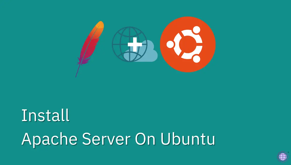 how-to-install-apache-server-on-ubuntu-20-04-and-other-version